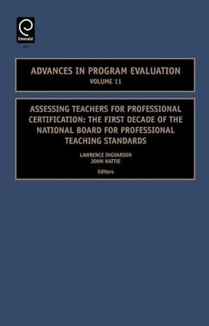 Assessing Teachers for Professional Certification