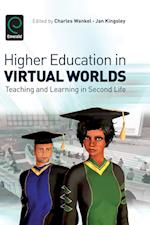 Higher Education in Virtual Worlds