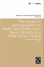 Impact of Demographics on Health and Healthcare
