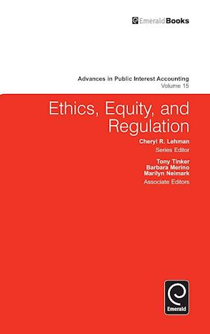 Ethics, Equity, and Regulation