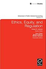 Ethics, Equity, and Regulation