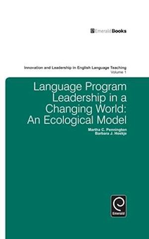 Language Program Leadership in a Changing World