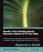 Moodle 1.9 for Teaching Special Education Children (5-10)