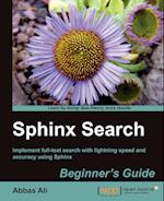 Sphinx Search Beginner's Guide