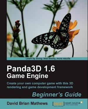 Panda3D 1.6 Game Engine Beginner's Guide
