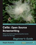 Celtx: Open Source Screenwriting Beginner's Guide