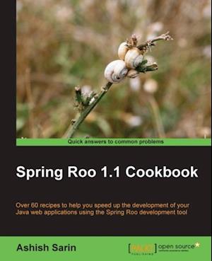 Spring Roo 1.1 Cookbook