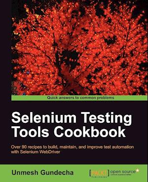 Selenium Testing Tools Cookbook