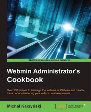 Webmin Administrator's Cookbook