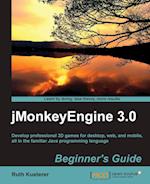 Jmonkeyengine 3.0 Beginner's Guide