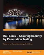 Kali Linux - Assuring Security by Penetration Testing