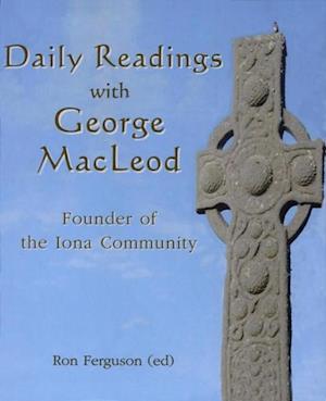 Daily Readings with George MacLeod