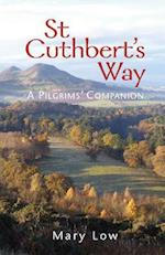 St Cuthbert's Way - 2019 edition