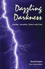 Dazzling Darkness - 2nd edition