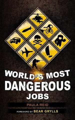 World's Most Dangerous Jobs