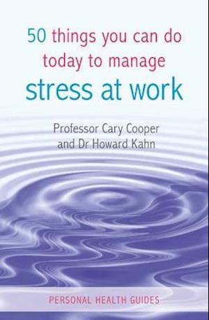 50 Things You Can Do Today to Manage Stress at Work