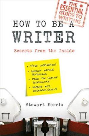 How to be a Writer