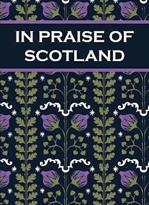 In Praise of Scotland