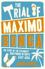 The Trial of Maximo Bonga