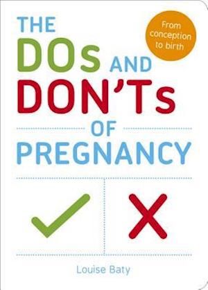 The Dos and Don'ts of Pregnancy