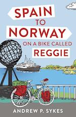 Spain to Norway on a Bike Called Reggie