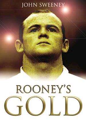 Rooney's Gold