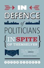 In Defence of Politicians