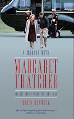 Journey with Margaret Thatcher
