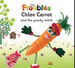 Chloe Carrot and the greedy witch