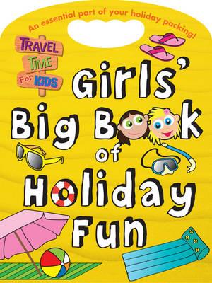 Girls' Big Book of Holiday Fun