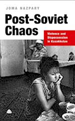 Post-Soviet Chaos