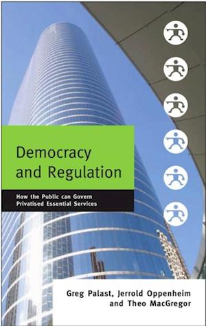 Democracy and Regulation