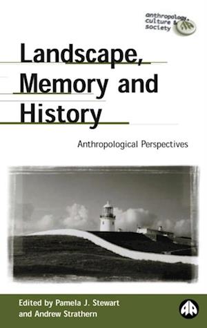 Landscape, Memory and History