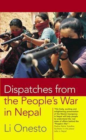 Dispatches From the People's War in Nepal