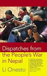 Dispatches From the People''s War in Nepal