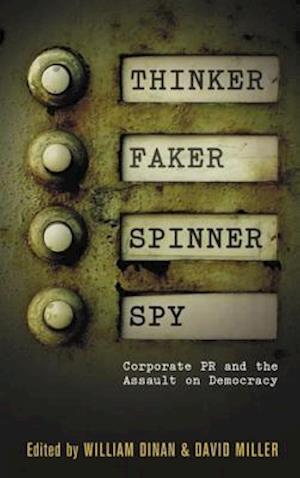 Thinker, Faker, Spinner, Spy