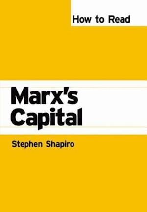 How to Read Marx''s Capital