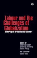 Labour and the Challenges of Globalization