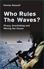 Who Rules the Waves?