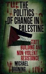 Politics of Change in Palestine