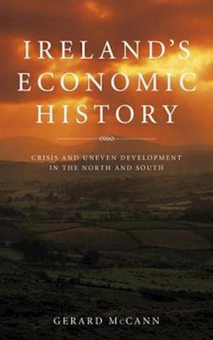 Ireland''s Economic History