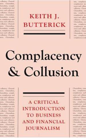 Complacency and Collusion