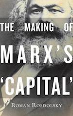 Making of Marx's Capital Volume 1