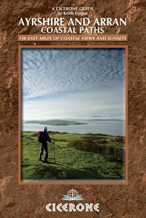 The Ayrshire and Arran Coastal Paths