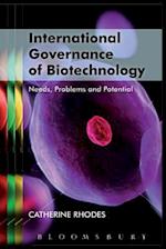 International Governance of Biotechnology