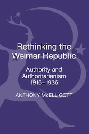 Rethinking the Weimar Republic