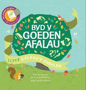 Llyfrau Goleuo''r Dudalen: Byd y Goeden Afalau