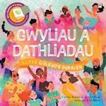 Cyfres Goleuo''r Dudalen: Gwyliau a Dathliadau