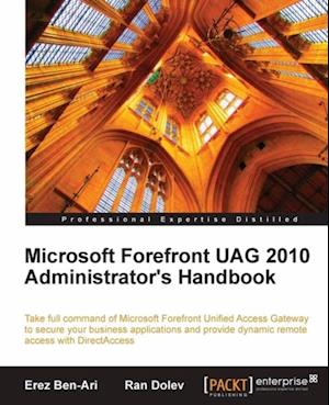 Microsoft Forefront UAG 2010 Administrator's Handbook