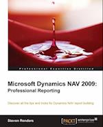 Microsoft Dynamics NAV 2009: Professional Reporting